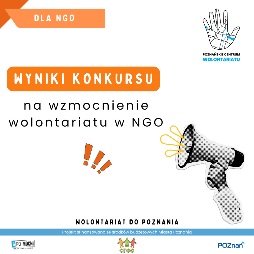 plakat. Wyniki konkursu na wzmocnienie wolontariatu w NGO. 