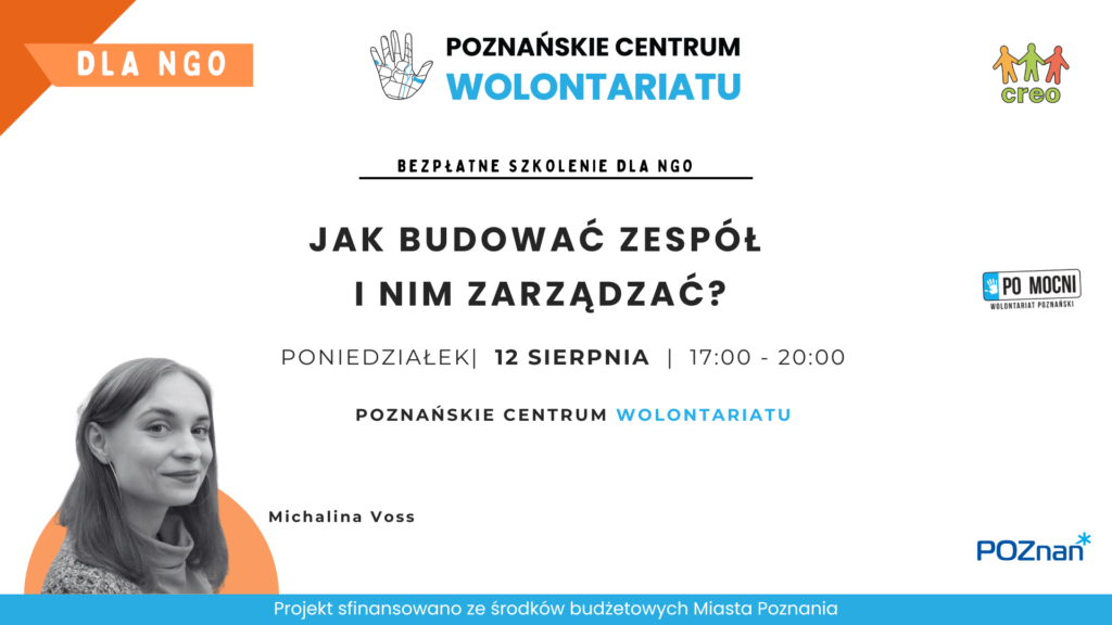 Szkolenie dla koordynator iw wolontariatu 0 jak budować zespół i nim zarządzać?