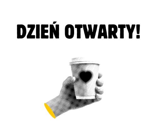 Dzień otwarty 1 lipca 10-15. Grafika z kubkiem kawy. Kubek ma na sobie serduszko.