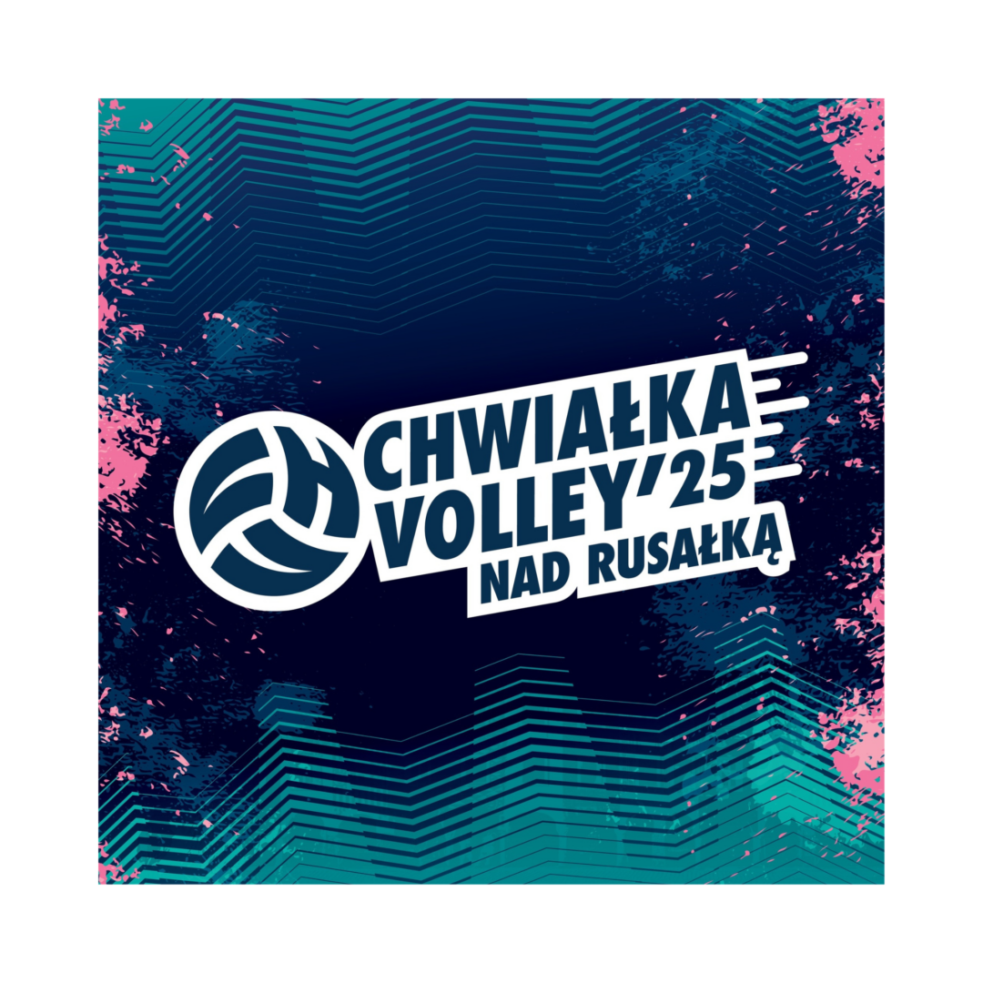 Plakat promujący wydarzenie Chwiałka Volley'25 nad Rusałką.