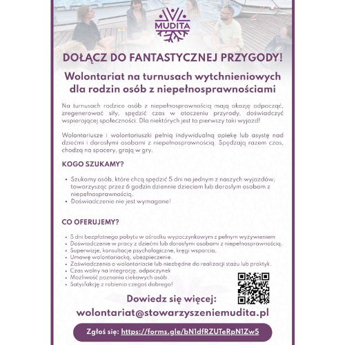 Mudita. Dołącz do fantastycznej przygody! Wolontariat na turnusach wytchnieniowych dla rodzin osób z niepełnosprawnościami.